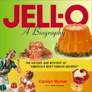 Cover of: JELL-O by Carolyn Wyman