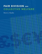 Cover of: Fair Division and Collective Welfare by Hervé Moulin