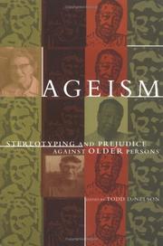 Cover of: Ageism by Todd D. Nelson