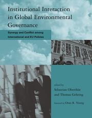 Cover of: Institutional Interaction in Global Environmental Governance: Synergy and Conflict among International and EU Policies (Global Environmental Accord: Strategies ... Sustainability and Institutional Innovation) by 