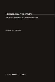 Phonology and Syntax by Elisabeth O. Selkirk