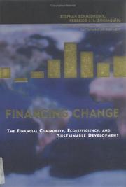 Cover of: Financing Change by Stephan Schmidheiny, Stephan Schmidheiny