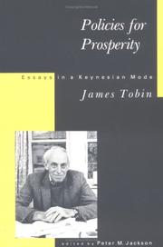 Cover of: Policies for Prosperity: Essays in a Keynesian Mode