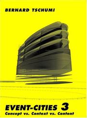 Cover of: Event-Cities 3 by Bernard Tschumi