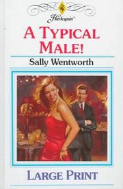 Cover of: A Typical Male! by Sally Wentworth