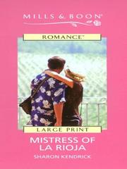 Cover of: Mistress of La Rioja (Romance)