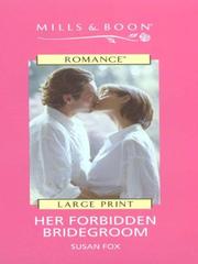 Cover of: Her Forbidden Bridegroom by Susan Fox