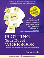 Cover of: Plotting Your Novel Workbook : A Companion Book to Planning Your Novel: Ideas and Structure