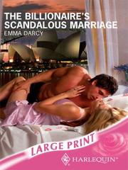 Cover of: The Billionaire's Scandalous Marriage by Emma Darcy