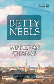 Cover of: Winter of Change by Betty Neels, Betty Neels, Betty Neels