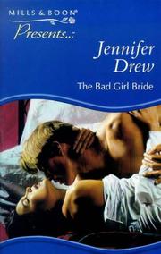 Cover of: The Bad Girl Bride (Presents)