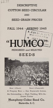 Cover of: Descriptive cotton seed circular and seed grain prices: fall 1944--spring 1945 : HUMCO pedigreed and selected seeds