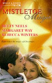 Cover of: Mistletoe Magic by Betty Neels
