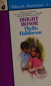 Cover of: Bright Honor by Phyllis Halldorson