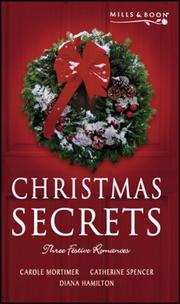 Cover of: Christmas Secrets: Heavenly Christmas / Christmas Passions / A Seasonal Secret