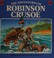 Cover of: Robinson Crusoe (Picture Classics)
