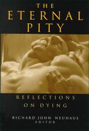 Cover of: The Eternal Pity: Reflections on Dying (The Ethics of Everyday Life)