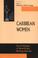 Cover of: Caribbean Women