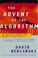 Cover of: The Advent of the Algorithm