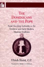 Cover of: The Dominicans and the Pope: Papal Teaching Authority in the Medieval and Early Modern Thomist Tradition (Conway Lectures in Medieval Studies)