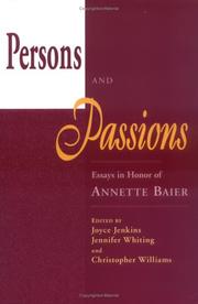 Cover of: Persons and passions: essays in honor of Annette Baier