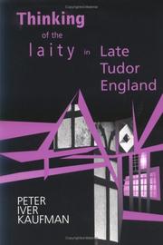 Cover of: Thinking of the laity in late Tudor England