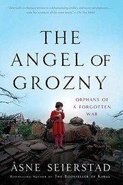 Cover of: The Angel of Grozny by Åsne Seierstad