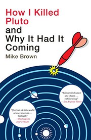 Cover of: How I Killed Pluto and Why It Had It Coming