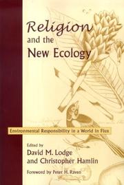 Cover of: Religion And the New Ecology: Environmental Responsibility in a World in Flux