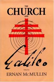 Cover of: The church and Galileo by edited by Ernan McMullin.