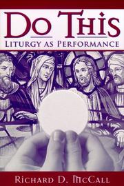 Cover of: Do This: Liturgy as Performance