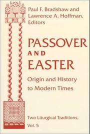 Cover of: Passover and Easter by edited by Paul F. Bradshaw and Lawrence A. Hoffman.
