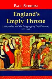 Cover of: England's Empty Throne: Usurpation And the Language of Legitimation, 1399-1422