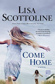 Cover of: Come Home by Lisa Scottoline