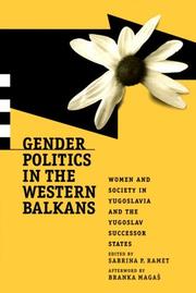 Cover of: Gender Politics in the Western Balkans by Sabrina P. Ramet