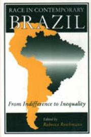 Cover of: Race in contemporary Brazil: from indifference to inequality