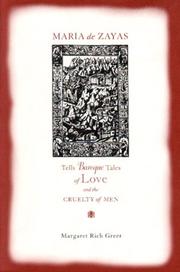 Cover of: Maria De Zayas Tells Baroque Tales of Love and the Cruelty of Men (Penn State Studies in Romance Literatures) by Margaret Rich Greer