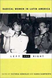 Cover of: Radical Women in Latin America: Left and Right