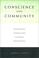 Cover of: Conscience and Community