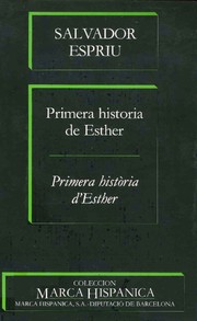 Primera història d'Esther by Salvador Espriu