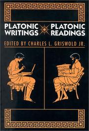 Cover of: Platonic writings/Platonic readings by edited by Charles L. Griswold, Jr.