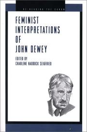 Cover of: Feminist Interpretations of John Dewey (Re-Reading the Canon)