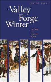 The Valley Forge winter by Wayne K. Bodle