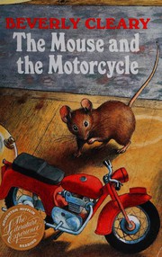 Cover of: The Mouse and the Motorcycle by Houghton Mifflin Company