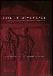 Cover of: Talking Democracy: Historical Perspectives on Rhetoric and Democracy