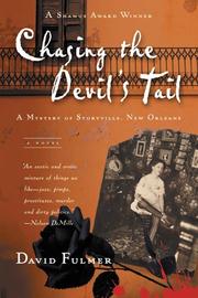 Cover of: Chasing the devil's tail by David Fulmer