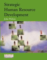 Cover of: Strategic Human Resource Development | John Walton
