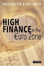 High finance in the [E]uro-zone by Ingo Walter, Roy C. Smith