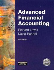 Advanced Financial Accounting by Richard Lewis, David Pendrill