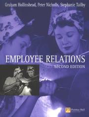 Cover of: Employee relations by edited by Graham Hollinshead, Peter Nicholls, Stephanie Tailby.